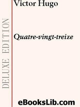 Quatre-Vingt-Treize