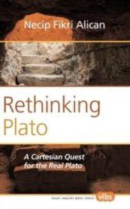 Rethinking Plato