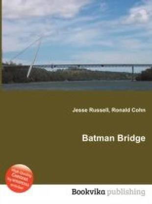 Batman Bridge