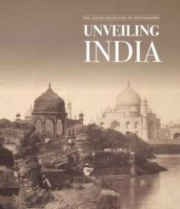 Unveiling India: Buy Unveiling India by Allana Rahaab at Low Price in 