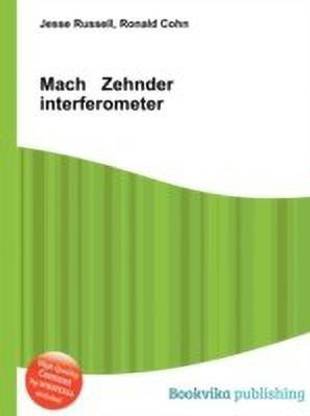 Mach Zehnder Interferometer