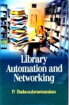 Library Automation and Networking
