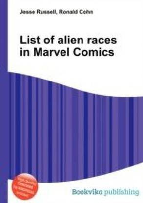 List of Alien Races in Marvel Comics