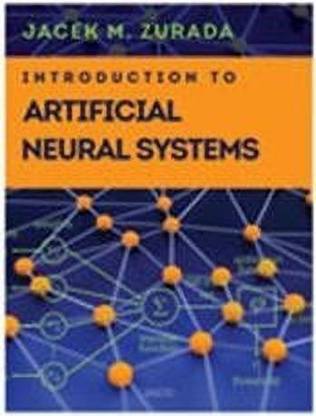 Introduction to Artificial Neural Systems