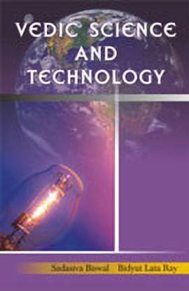 Vedic Science and Technology