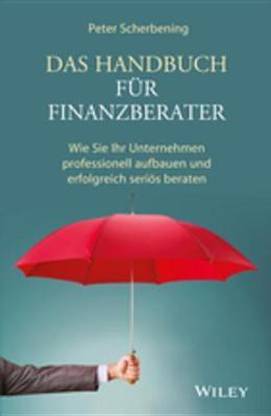 Das Handbuch fur Finanzberater