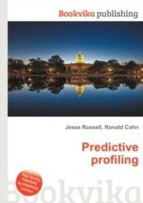 Predictive Profiling