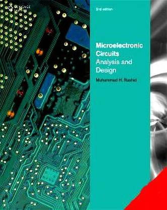 Microelectronic Circuits Analysis and Design