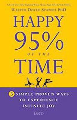 Happy 95% of the Time: