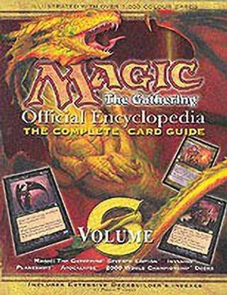 Magic - the Gathering: Official Encyclopedia v.6