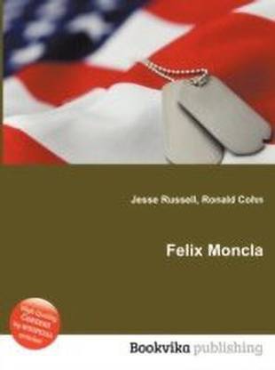 Felix Moncla