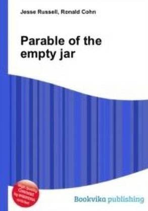 Parable of the Empty Jar