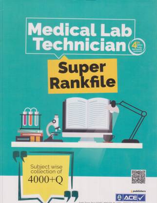Medical Lab Technician Super Rank File
