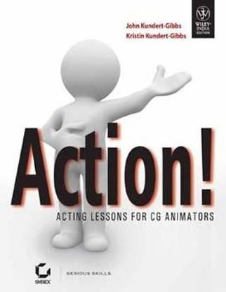Action! Acting Lessons for Cg Animators (with CD)