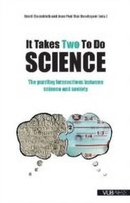 It Takes Two to Do Science