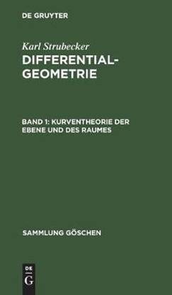 Kurventheorie Der Ebene Und Des Raumes