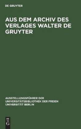 Aus dem Archiv des Verlages Walter de Gruyter