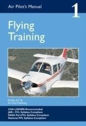 Air Pilot's Manual - Flying Training: Volume 1