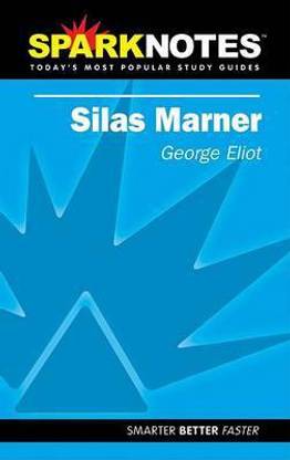 Silas Marner (SparkNotes Literature Guide)