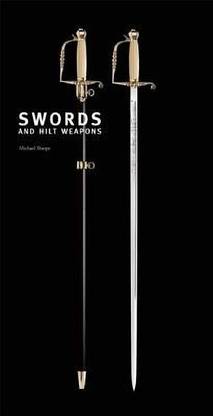 Swords and Hilt Weapons