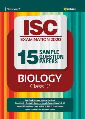 15 Sample Question Papers ISC Biology Class 12 2019-20