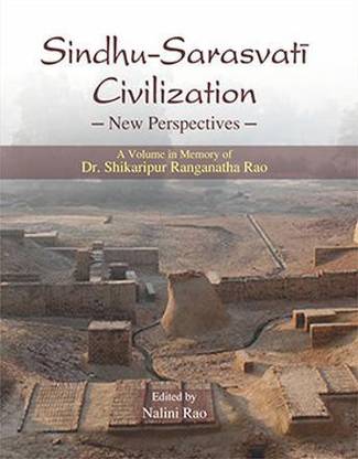 Sindhu-Sarasvati Civilization: New Perspectives