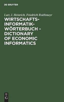 Wirtschaftsinformatik-Woerterbuch - Dictionary of Economic Informatics