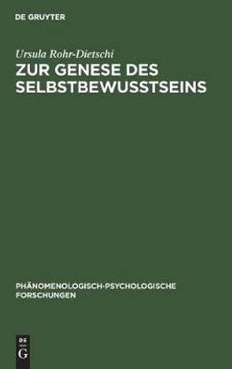 Zur Genese Des Selbstbewusstseins