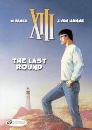 XIII 18 - The Last Round