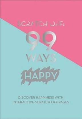 Scratch Off: 99 Ways Happy