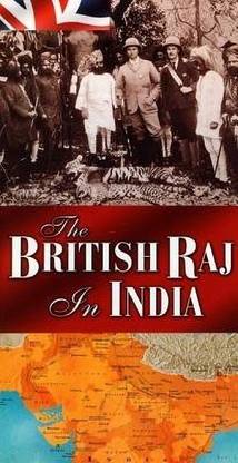 The British Raj in India