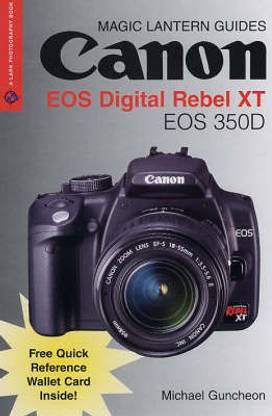 Canon EOS Digital Rebel XT/EOS 350D