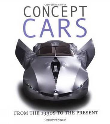 Concept Cars: From the 1930s to the Present