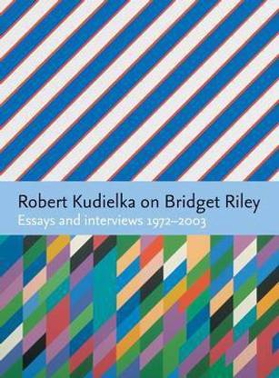 Robert Kudielka on Bridget Riley