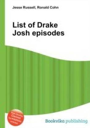 List of Drake Josh Episodes