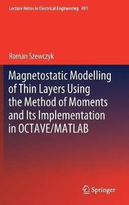 Magnetostatic Modelling of Thin Layers Using the Method of Moments And Its Implementation in OCTAVE/MATLAB
