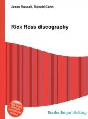 Rick Ross Discography