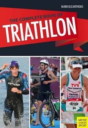 Complete Book of Triathlon Training