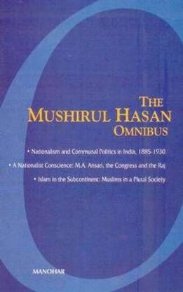 Mushirul Hasan Omnibus