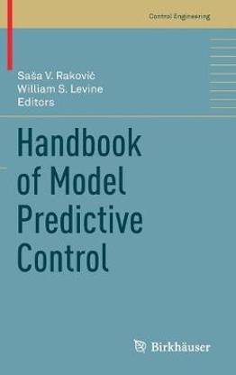 Handbook of Model Predictive Control