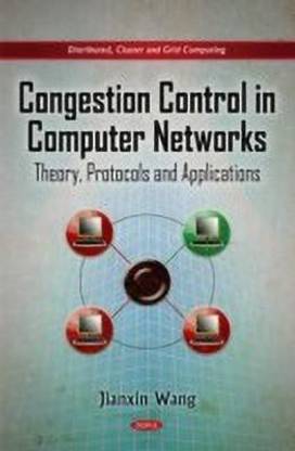 Congestion Control in Computer Networks