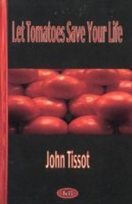 Let Tomatoes Save Your Life