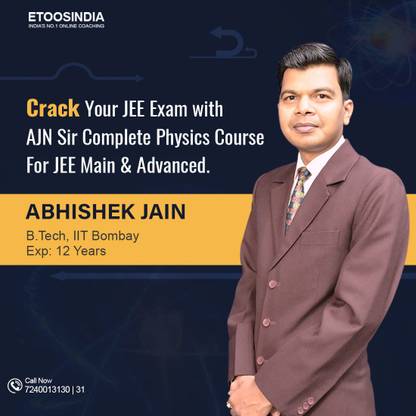 ETOOSINDIA Complete Physics Video Lectures for JEE Main & Advanced 2020 by AJN Sir