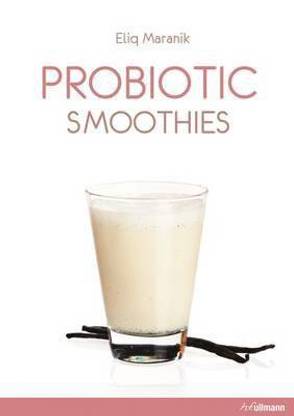 Probiotic Blends Smoothies and more