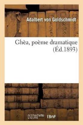 Ghea, Poeme Dramatique