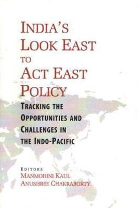 India's Look East to Act East Policy