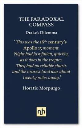 The Paradoxal Compass: Drake's Dilemma