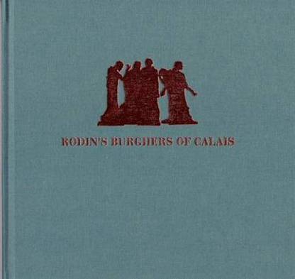 Rodin's Burghers of Calais