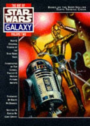 The Art of "Star Wars" Galaxy: v.2
