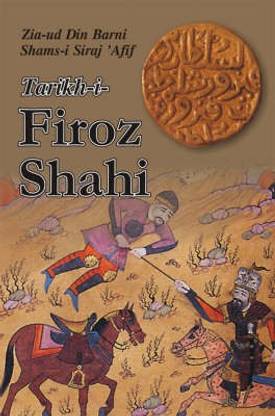 Tarikh-i-Firoz Shahi